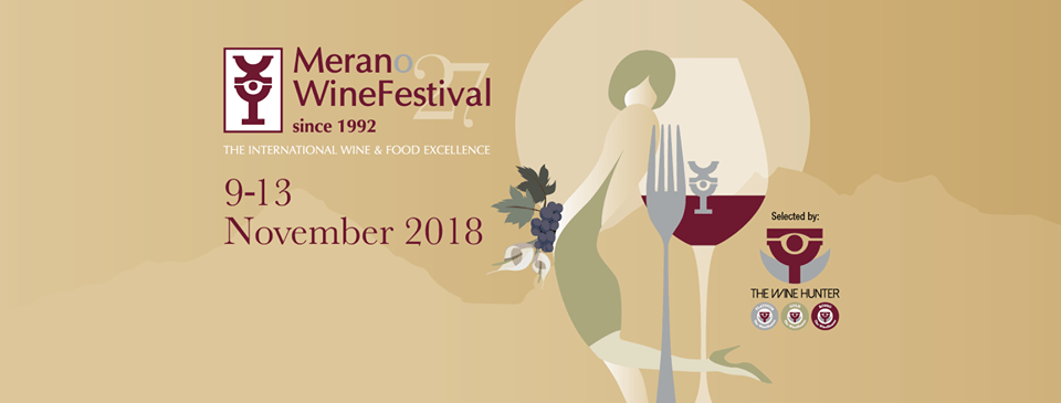 Merano Wine Festival 2018: date, biglietti, espositori e produttori presenti